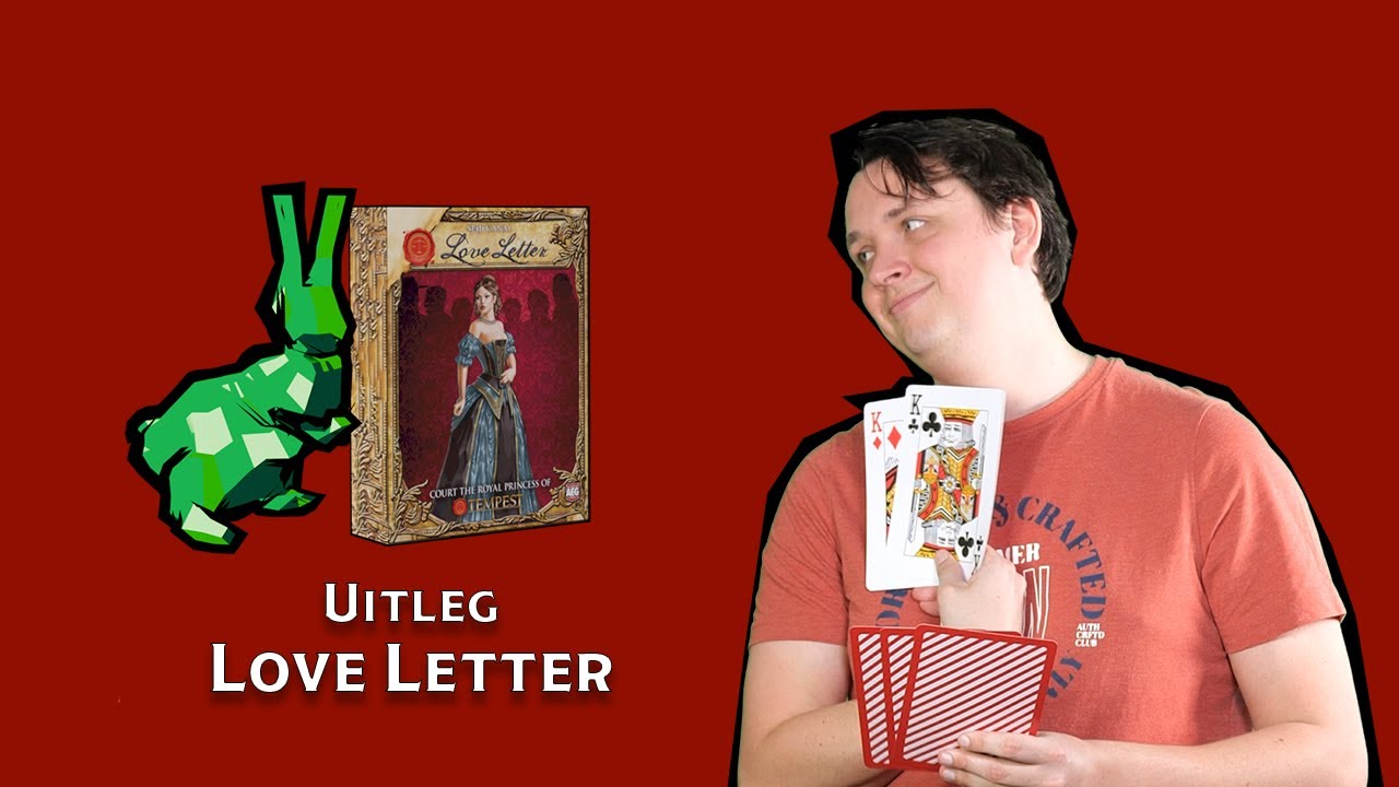 Love Letter (speluitleg door Dobbel Dagen)
